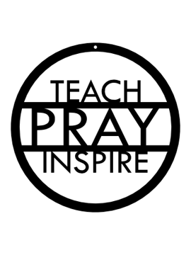 Teach Pray Inspire